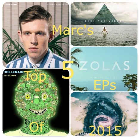 Marc's Top 5 EPs of 2015